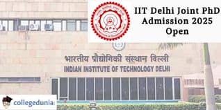 IIT Delhi Joint PhD Admission 2025 Open; Apply by March 18